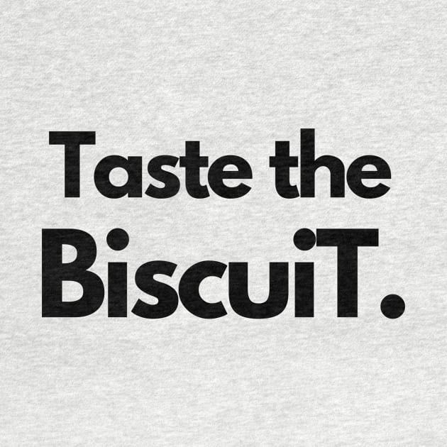 Taste the Biscuit by IJMI